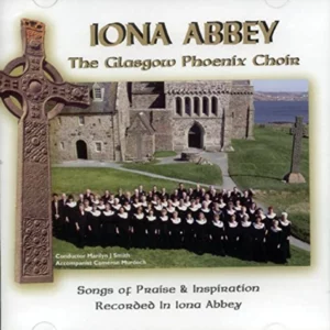 Iona Abbey Glasgow Phoenix Choir 2004 CD Top-quality Free UK shipping