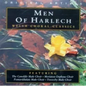 Men of Harlech: Welsh Choral Classics Various 1992 CD Top-quality