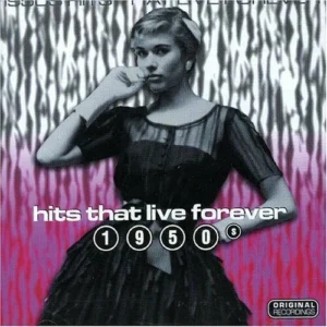 Hits That Live Forever 1950's Various 1996 CD Top-quality Free UK shipping