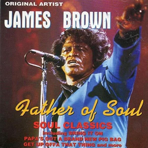 Father Of Soul - James Brown James Brown CD Top-quality Free UK shipping