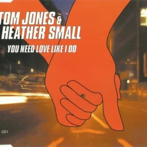 You Need Love Like I Do Tom Jones CD Top-quality Free UK shipping