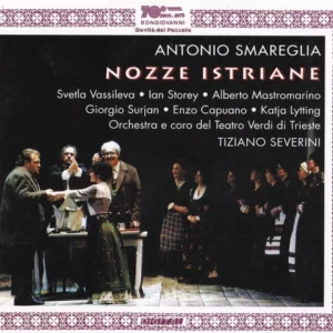 Nozze Istriane Antonio Smareglia 2014 CD Top-quality Free UK shipping