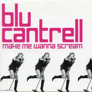 Blu Cantrell make me wanna scream Blu Cantrell CD Top-quality Free UK shipping