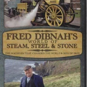 Fred Dibnah's World of Steam Steel & Stone Fred Dibnah 2006 New DVD Top-quality