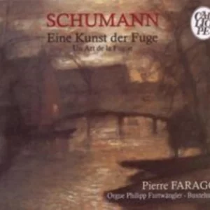 Brahms Schumann Eine Kunst der Fuge not specified 2009 CD Top-quality