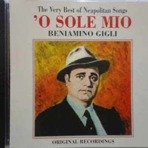 GIGLI,BENIAMINO O Sole Mio Beniamino Gigli CD Top-quality Free UK shipping