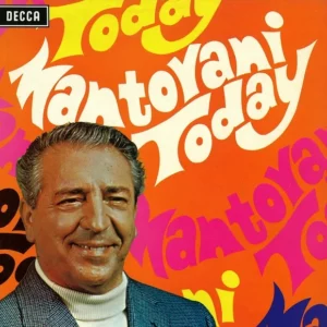 Mantovani Today Mantovani And His Orchestra 1970 Records Top-quality