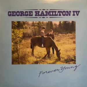 Forever Young George Hamilton IV 1979 Records Top-quality Free UK shipping