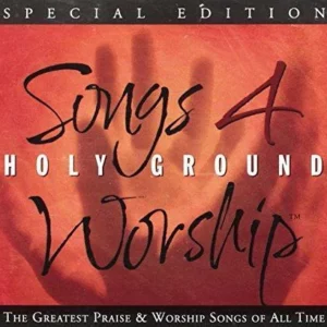 Songs 4 Worship Vol 2 - Holy Ground Songs 4 Worship 2001 CD Top-quality