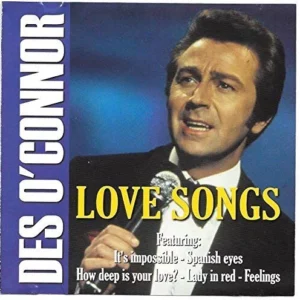 Love Songs - Des O'Connor Des O'Connor 2001 CD Top-quality Free UK shipping