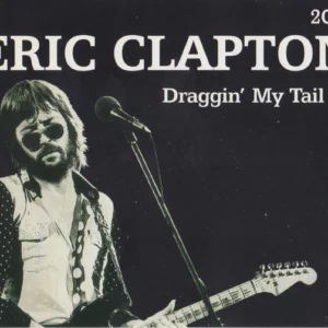 Eric Clapton - Draggin’ My Tail Eric Clapton CD Top-quality Free UK shipping