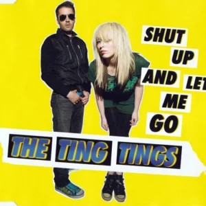 Shut Up And Let Me Go The Ting Tings CD Top-quality Free UK shipping