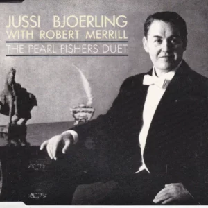 Jussi Bjoerling, Robert Merrill - The Pearl Fishers Duet Jussi Björling CD