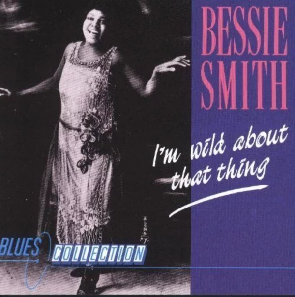 I'm Wild About That Thing Bessie Smith 1990 CD Top-quality Free UK shipping