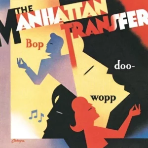 Bop Doo-Wopp The Manhattan Transfer 1984 CD Top-quality Free UK shipping