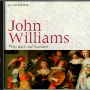 John Williams Plays Bach and Scarlatti John Williams 1993 CD Top-quality