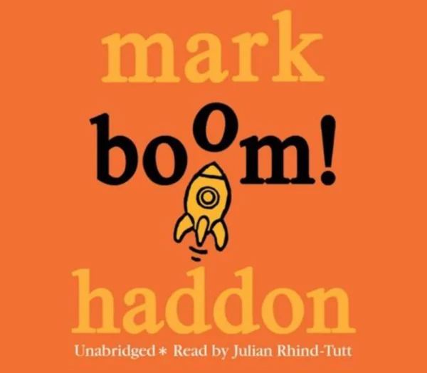 Boom! by Mark Haddon Julian Rhind 2009 CD Top-quality Free UK shipping