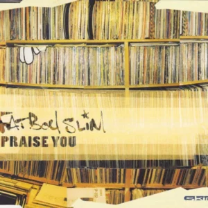 Fatboy Slim : Praise You Fatboy Slim 1999 CD Top-quality Free UK shipping