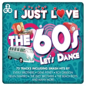 I Just Love The 60s Various Artists 2013 CD Top-quality Free UK shipping