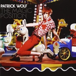 The Magic Position Patrick Wolf 2007 CD Top-quality Free UK shipping