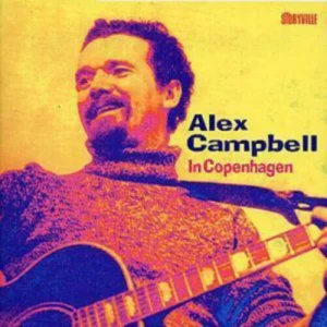 Alex Campbell In Copenhagen Alex Campbell 2002 CD Top-quality Free UK shipping