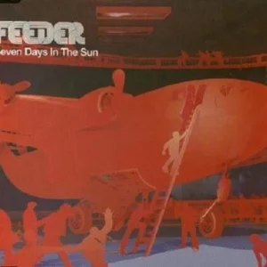 Seven Days In The Sun Feeder 2001 CD Top-quality Free UK shipping