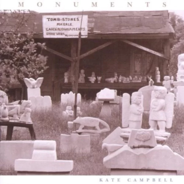 Monuments Kate Campbell 2002 CD Top-quality Free UK shipping