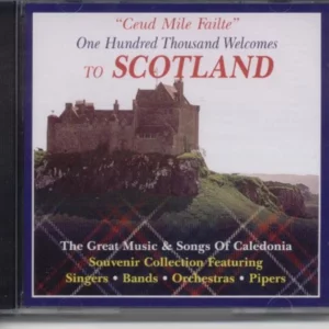 One Hundred Thousand Welcomes to Scotland Various 2006 CD Top-quality