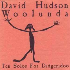 Woolunda David Hudson 1999 CD Top-quality Free UK shipping