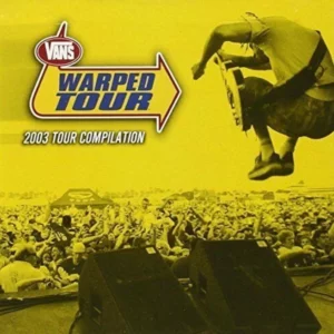 Vans Warped Tour 2003 Tour Compilation Various Artists 2003 CD Top-quality