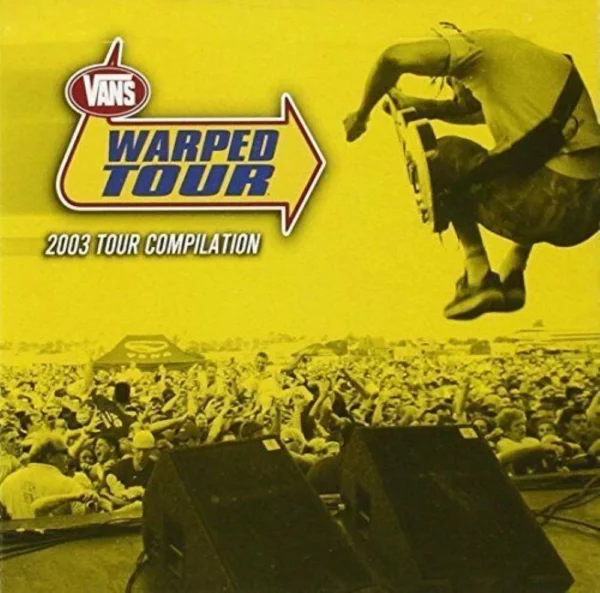 Vans Warped Tour 2003 Tour Compilation Various Artists 2003 CD Top-quality