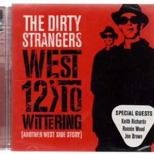 West 12 To Wittering The Dirty Strangers 2009 CD Top-quality Free UK shipping