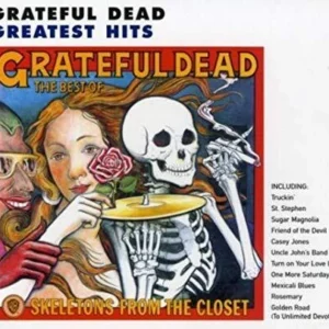 Skeletons from the Closet: The Best of the Grateful Dead Grateful Dead 2005 CD