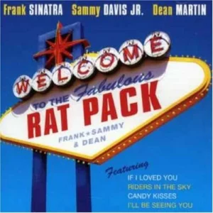 Welcome To The Rat Pack The Rat Pack 2006 CD Top-quality Free UK shipping