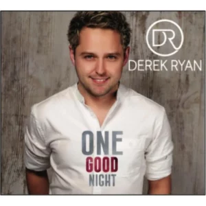 One Good Night Derek Ryan 2015 CD Top-quality Free UK shipping