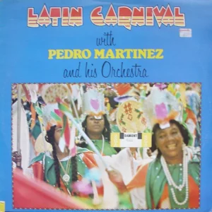 Latin Carnival Pedro Martinez, His Orchestra And Chorus 1977 Records Top-quality