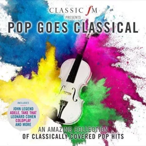 Pop Goes Classical Various 2017 CD Top-quality Free UK shipping