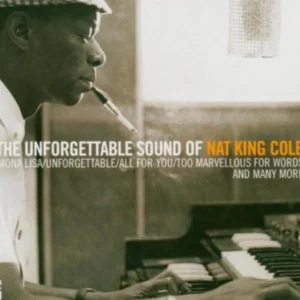 The Unforgettable Sound of Nat King Cole Nat King Cole 2005 CD Top-quality