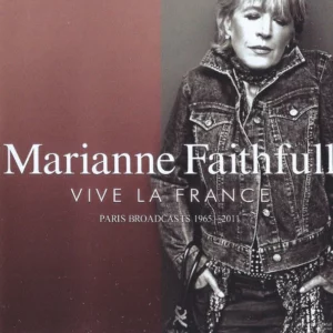 Vive La France - Paris Broadcasts 1965-2011 Marianne Faithfull 2019 CD