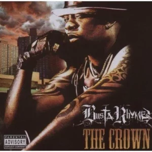 The Crown Busta Rhymes 2006 CD Top-quality Free UK shipping