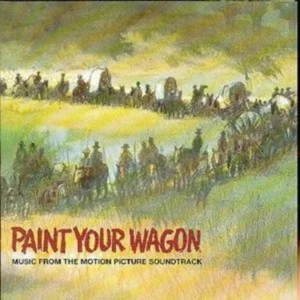 Paint Your Wagon Various 1977 CD Top-quality Free UK shipping