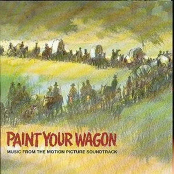 Paint Your Wagon Various 1977 CD Top-quality Free UK shipping