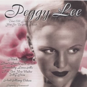 That Old Feeling - You Go To My Head Peggy Lee 2001 CD Top-quality