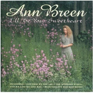 I'll Be Your Sweetheart Ann Breen 1998 CD Top-quality Free UK shipping