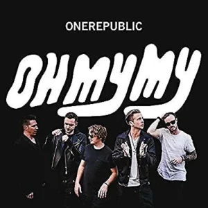 Oh My My OneRepublic 2016 CD Top-quality Free UK shipping