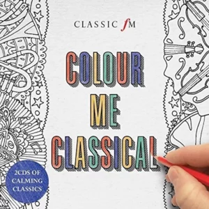 Colour Me Classical Various Artists 2016 CD Top-quality Free UK shipping