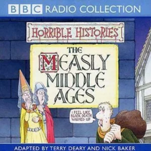 The Measly Middle Ages Terry Deary 20203 CD Top-quality Free UK shipping