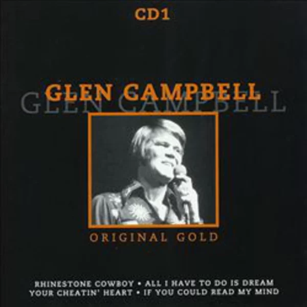 Glen Campbell - Original Gold CD1 Glen Campbell 1998 CD Top-quality