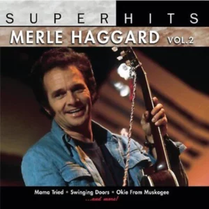 Super Hits Merle Haggard 2007 CD Top-quality Free UK shipping