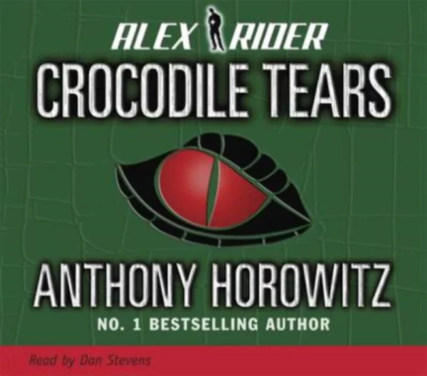 Alex Rider 8 Cd: Crocodile Tears by Anthony Horowitz